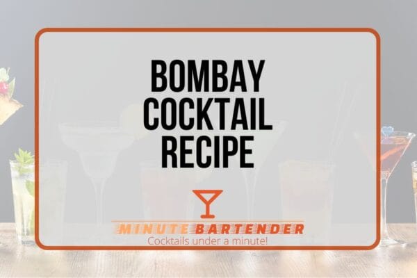 Dive into the Delightful World of Bombay Cocktail Dive into the Delightful World of Bombay Cocktail