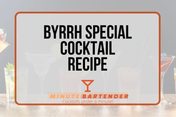 Byrrh Special Cocktail Recipe