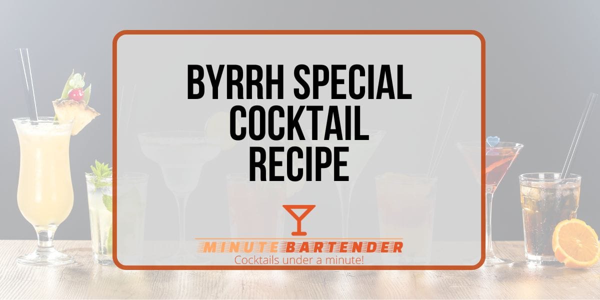 Byrrh Special Cocktail Recipe