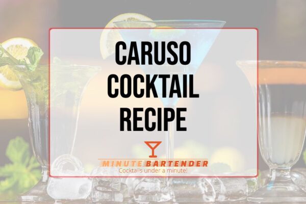 Caruso Cocktail Recipe Caruso Cocktail Recipe