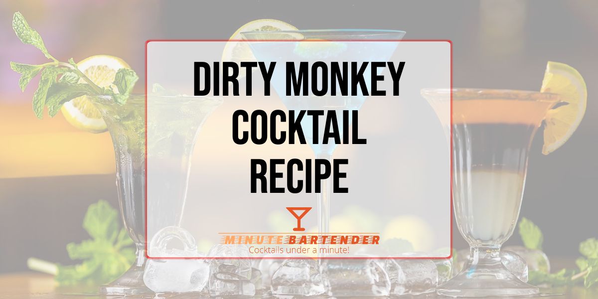 Dirty Monkey Cocktail Recipe Dirty Monkey Cocktail Recipe