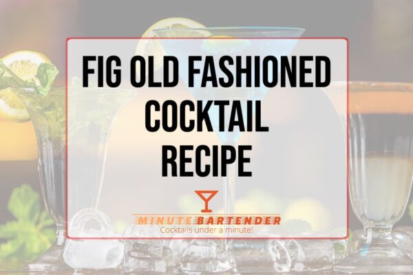 Fig Old Fashioned Cocktail Recipe