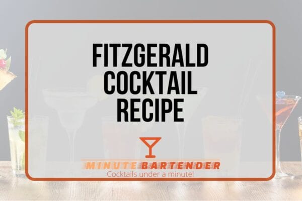 Fitzgerald Cocktail Recipe Fitzgerald Cocktail Recipe