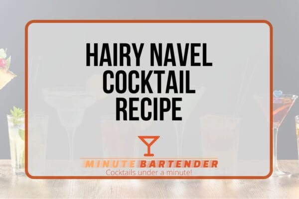 Hairy Navel Cocktail Recipe