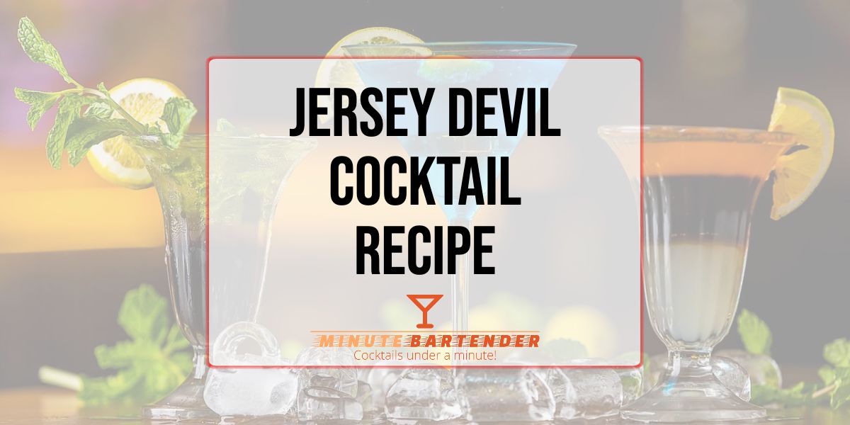 Jersey Devil Cocktail Recipe