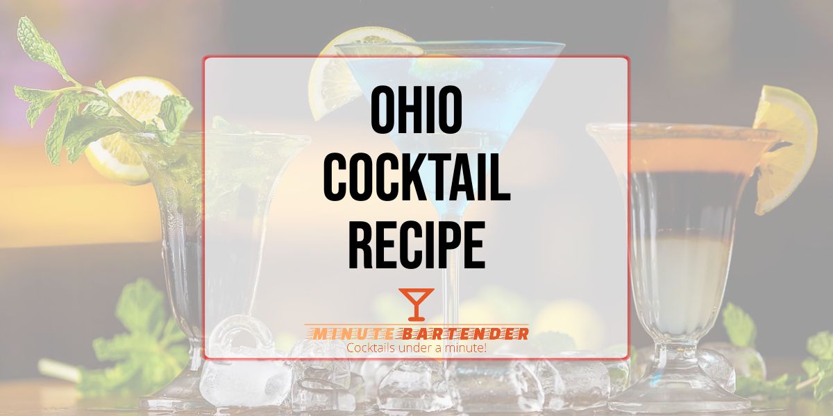Ohio Cocktail Recipe
