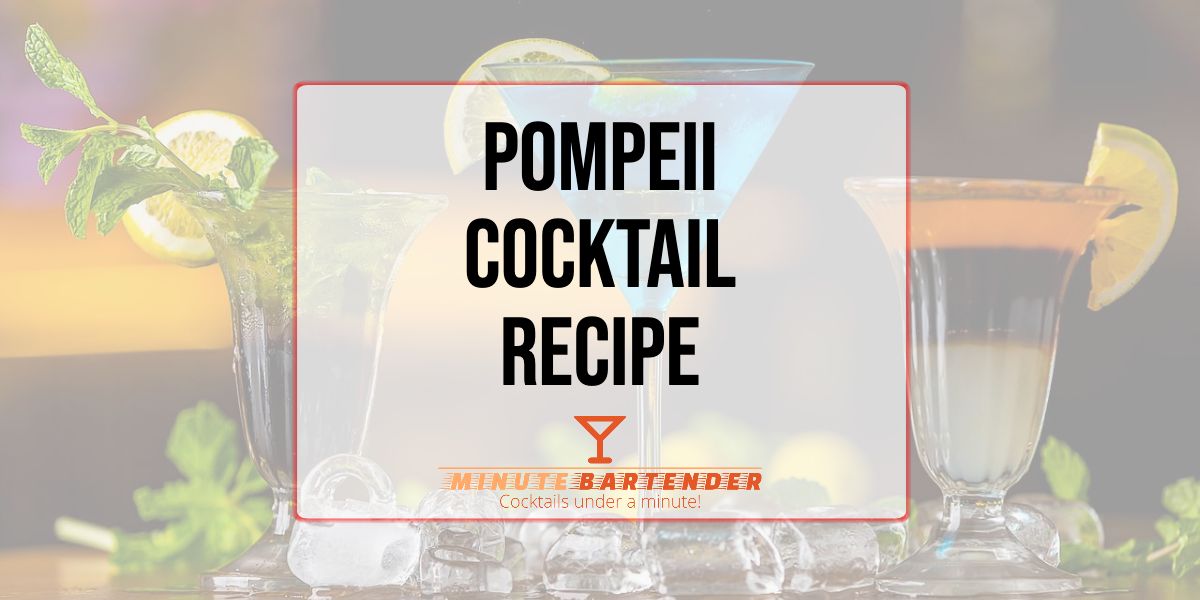 Pompeii Cocktail Recipe