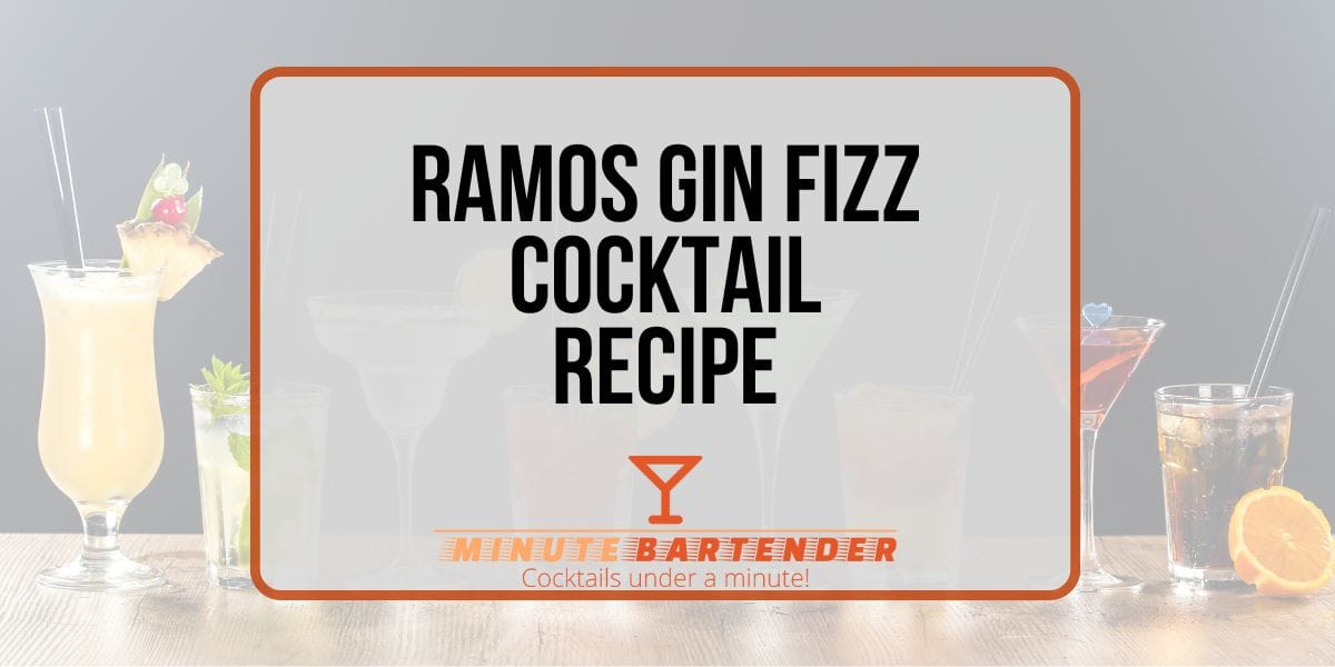 Ramos Gin Fizz Cocktail Recipe