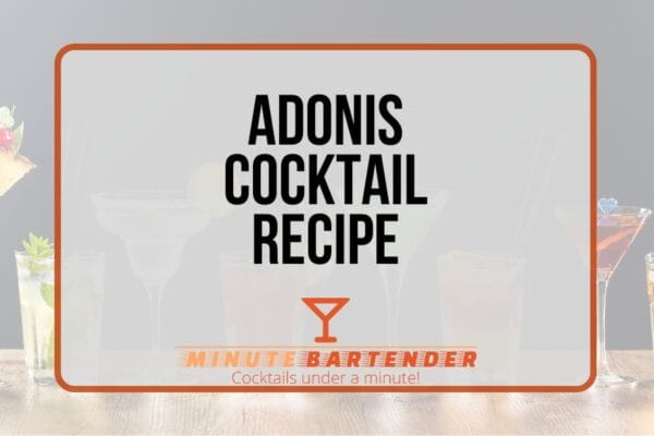 Adonis Cocktail Recipe