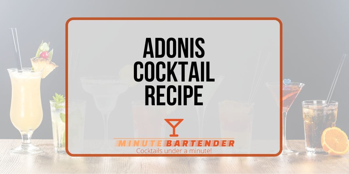 Adonis Cocktail Recipe