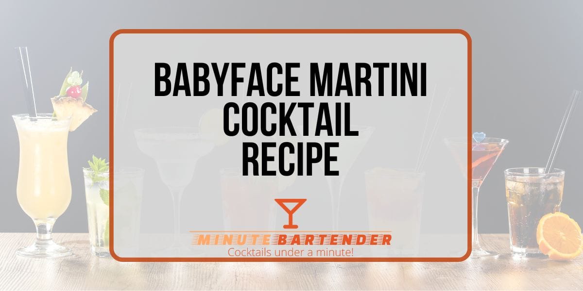The Babyface Martini's Seductive Charm