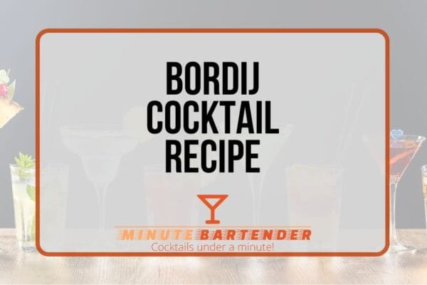 Bordij Cocktail Recipe
