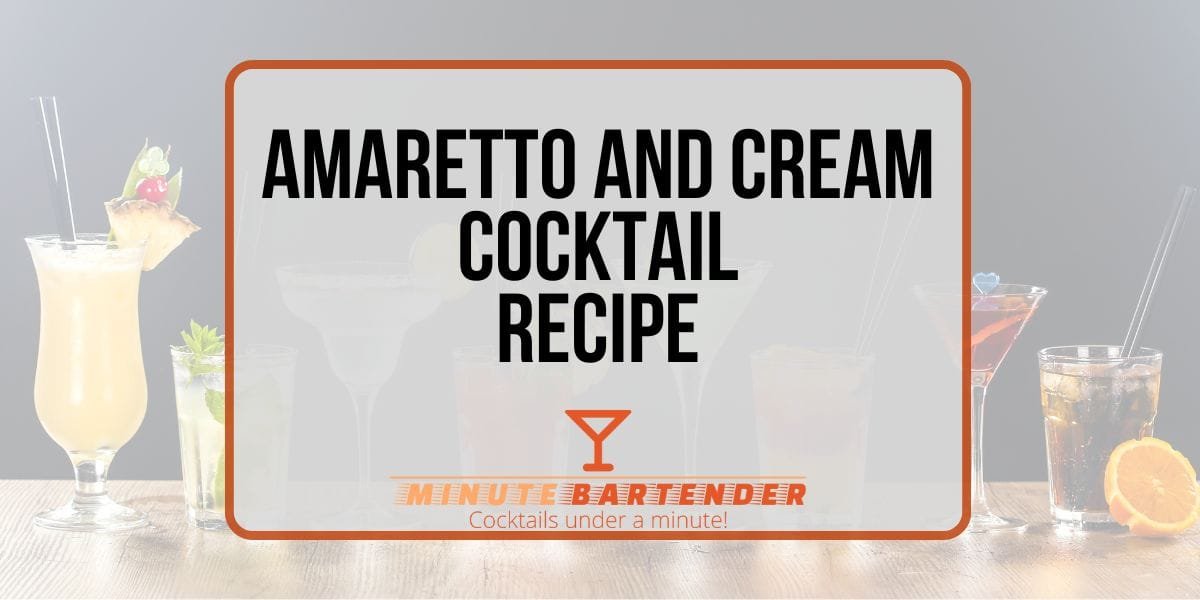 The Amaretto and Cream Cocktail: Your Liquid Dessert Dream Come True!