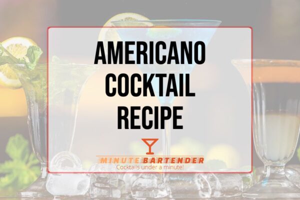 Americano Cocktail Recipe