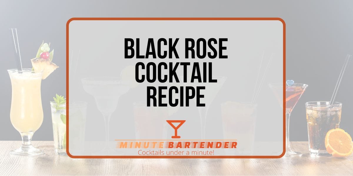 Black Rose Cocktail Recipe