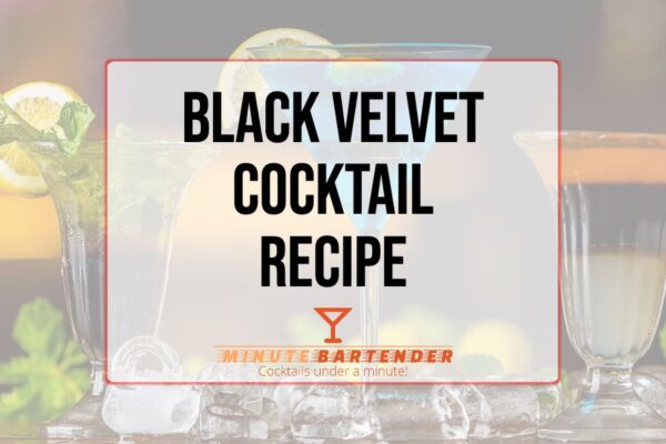 Black Velvet Cocktail Recipe