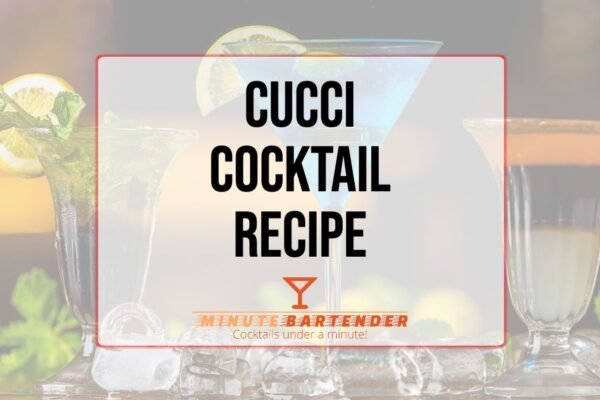 Cucci Cocktail Recipe
