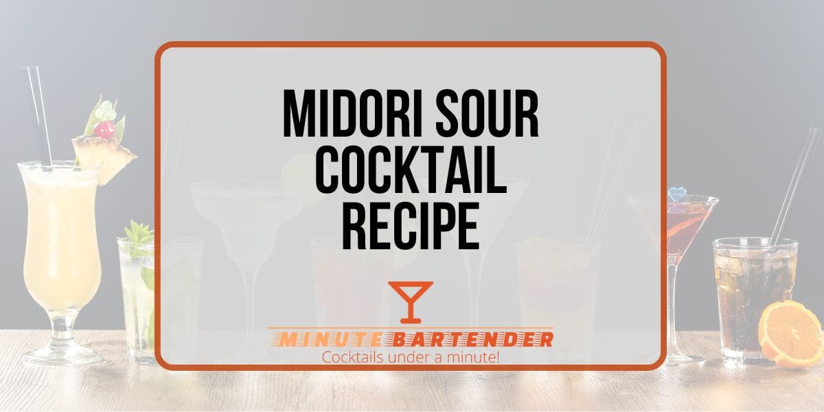Midori Sour Cocktail Recipe Midori Sour Cocktail Recipe