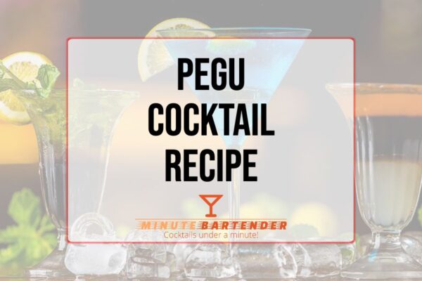Pegu Cocktail Recipe