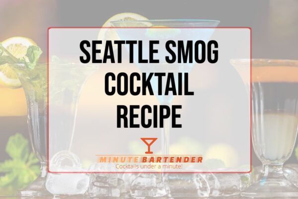 Seattle Smog recipe