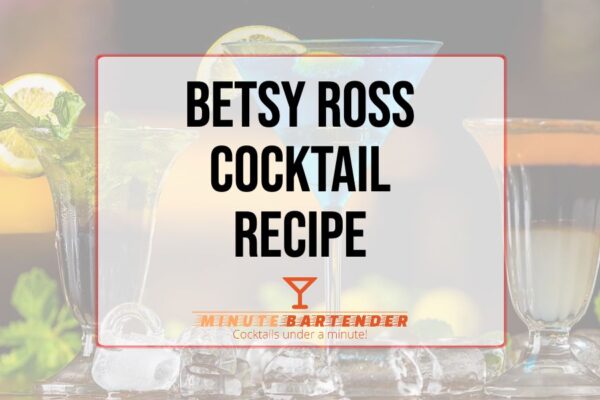 Betsy Ross recipe