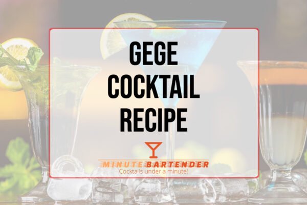 Gege Cocktail Recipe