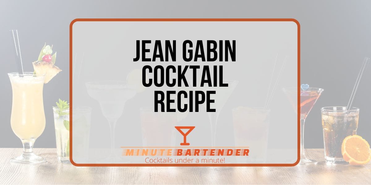 Jean Gabin Cocktail Recipe