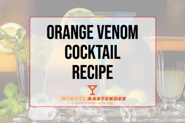 Orange Venom Cocktail Recipe