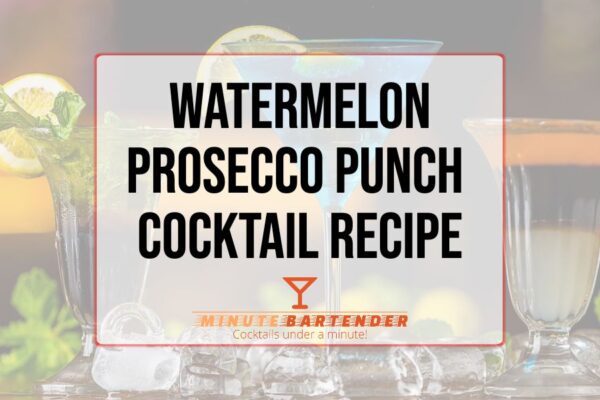 Watermelon Prosecco Punch Cocktail Recipe Watermelon Prosecco Punch Cocktail Recipe