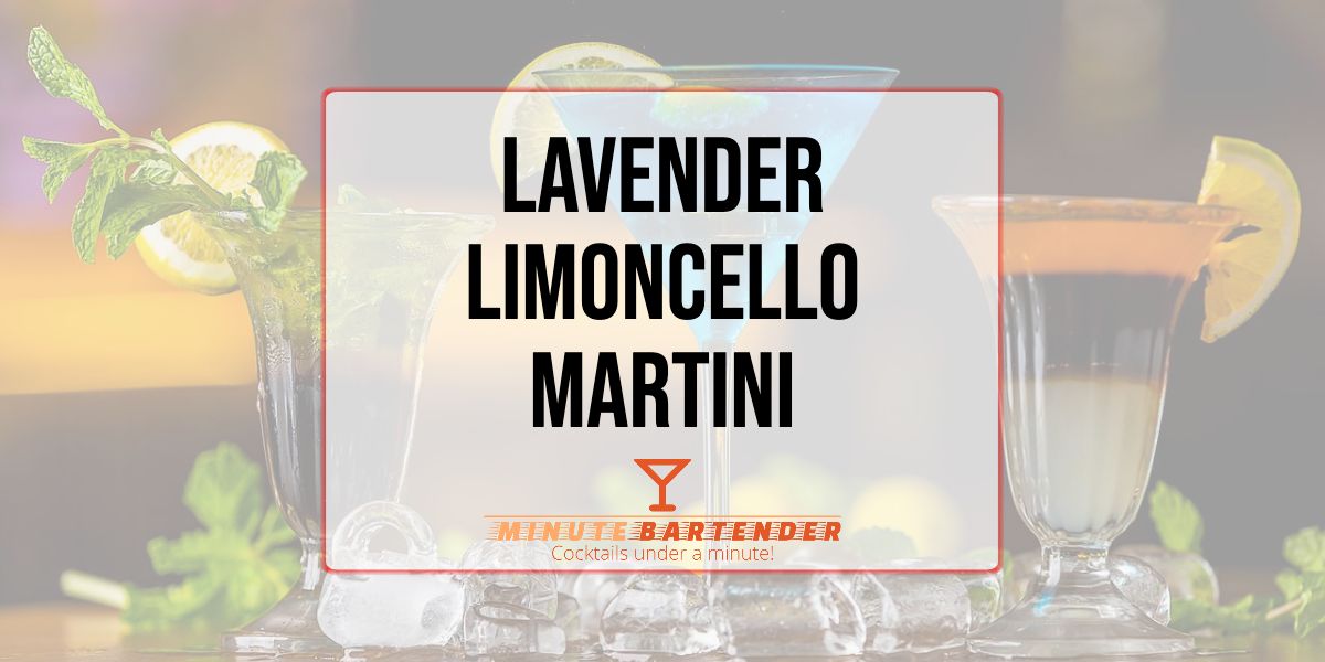 Lavender Limoncello Martini Cocktail Recipe