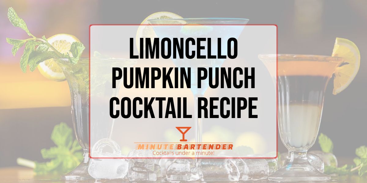 Limoncello Pumpkin Punch Cocktail Recipe
