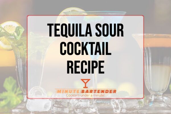 Tequila Sour Cocktail Recipe