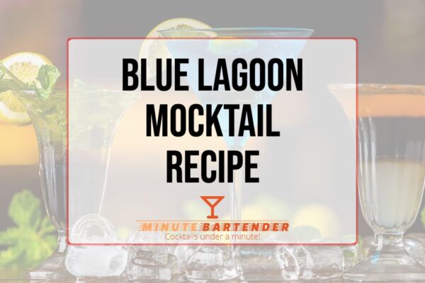 Blue Lagoon Mocktail Recipe