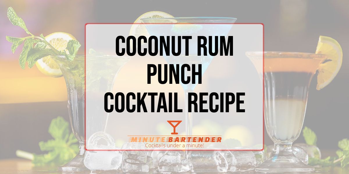 Coconut Rum Punch Cocktail Recipe