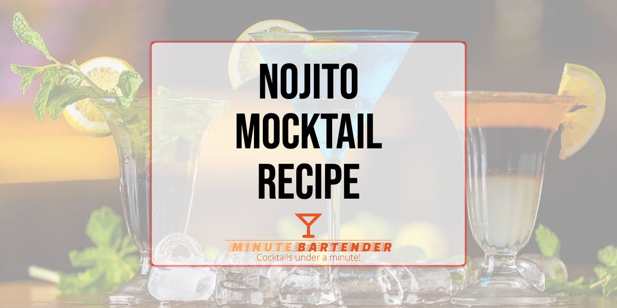 Nojito Mocktail Recipe