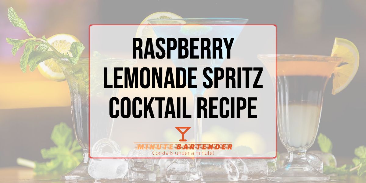 Raspberry Lemonade Spritz Cocktail Recpe