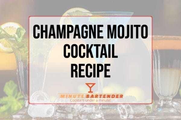 Champagne Mojito Cocktail Recipe