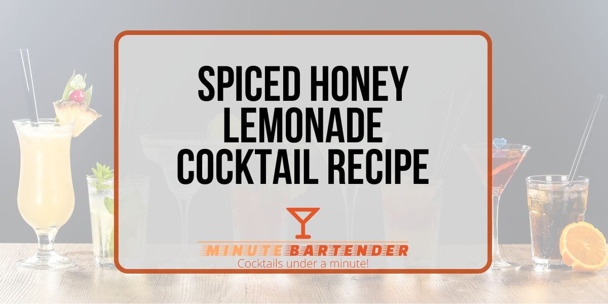 Spiced Honey Lemonade: A Modern Twist on Classic Refreshment Spiced Honey Lemonade: A Modern Twist on Classic Refreshment
