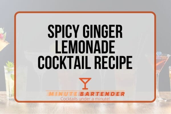 Spicy Ginger Lemonade Cocktail Recipe Spicy Ginger Lemonade Cocktail Recipe