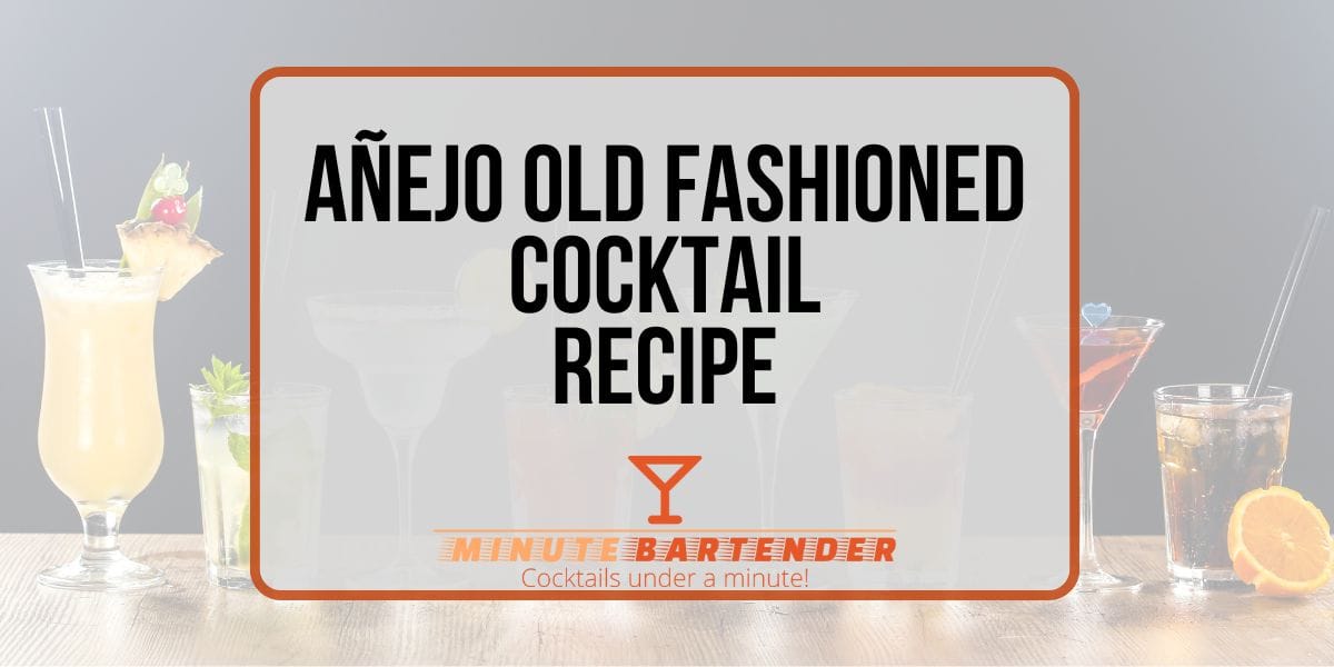 Añejo Old Fashioned