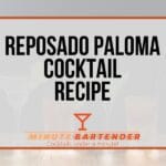 Reposado Paloma: The Sophisticated Grapefruit Tequila Cocktail