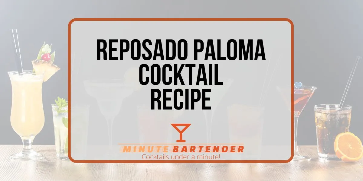 Reposado Paloma: The Sophisticated Grapefruit Tequila Cocktail