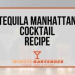 Tequila Manhattan: A Bold Twist on the Classic Cocktail Tequila Manhattan: A Bold Twist on the Classic Cocktail